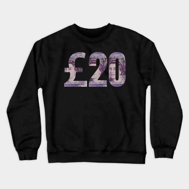 £20 British Pound Sterling Banknote Note Bill Purple Paper Money Crewneck Sweatshirt by Enriched by Art